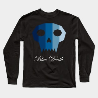 Blue death Long Sleeve T-Shirt